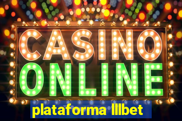 plataforma lllbet